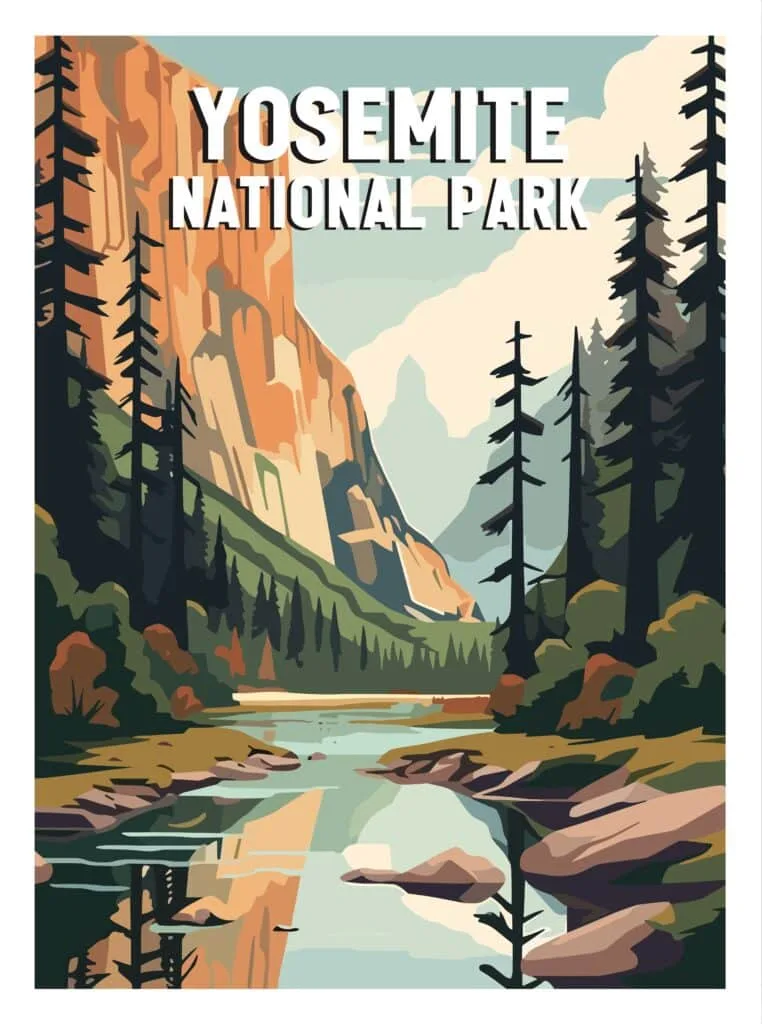 A vintage-style Yosemite National Park poster: a granite wall above a river running through pines, reflected in still water.